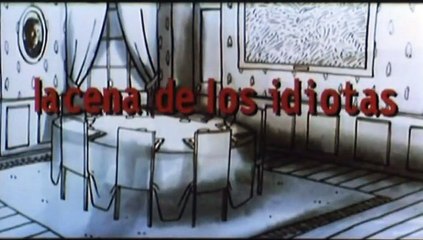 La cena de los idiotas Tráiler