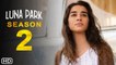 Luna Park Season 2 Trailer (2021) Netflix, Release Date, Episode 1, Cast, Plot, Ending, Renewed