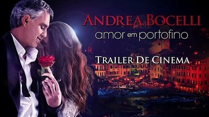 Andrea Bocelli - Amor em Portofino Trailer (3) Legendado