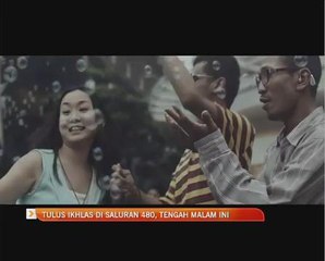 Tulus Ikhlas di saluran 480, tengah malam ini