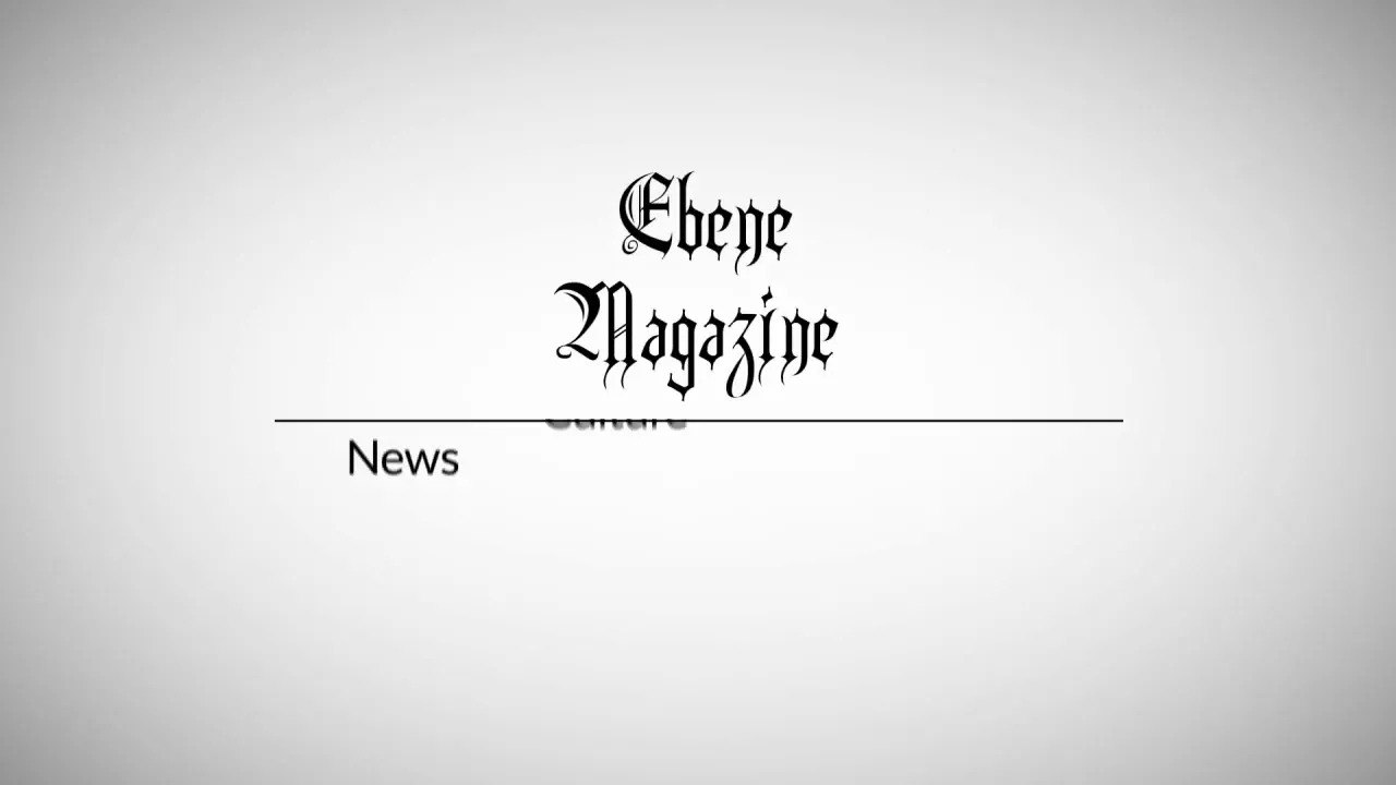 ebene-magazine.com: Ebene Magazine intro