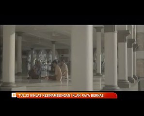 Tulus ikhlas' kesinambungan iklan raya Bernas