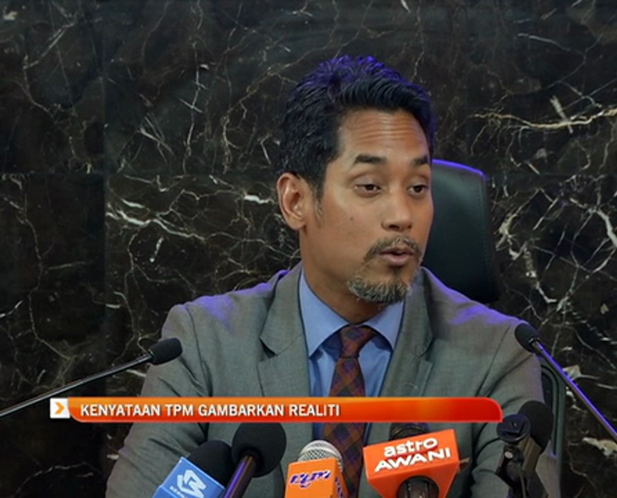 Kenyataan TPM gambarkan realiti - Khairy