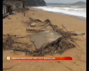 Amaran angin kuat dan laut bergelora