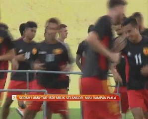 Sudah lama tak jadi milik Selangor, misi rampas Piala Sumbangsih