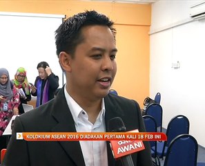 Kolokium ASEAN 2016 diadakan pertama kali 18 Februari ini