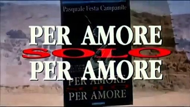 Por amor, sólo por amor Tráiler VO