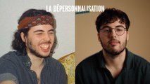 La dépersonnalisation | Entre moi & moi