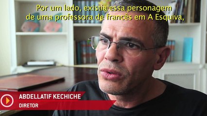 Entrevista exclusiva com o diretor Abdellatif Kechiche