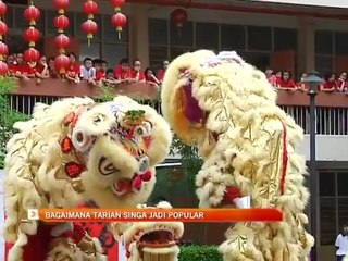 Bagaimana tarian singa jadi popular?