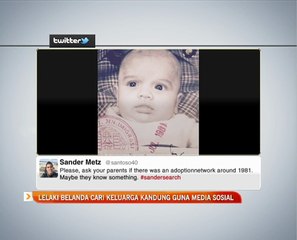 Lelaki Belanda cari keluarga kandung melalui media sosial