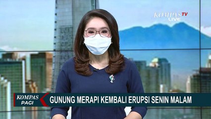 Waspada! Gunung Merapi Berpotensi Hujan Abu Hingga Banjir Lahar Hujan