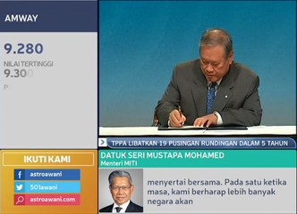 Mustapa Mohamed: TPPA wujudkan momentum besar untuk dagangan