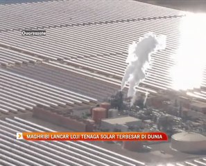 Maghribi lancar loji tenaga solar terbesar di dunia