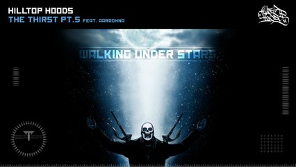 Hilltop Hoods - The Thirst Pt. 5 (Audio)