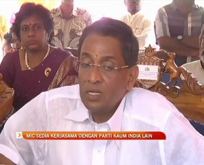 MIC sedia kerjasama dengan parti kaum India lain
