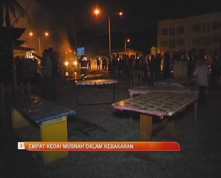 Empat kedai musnah dalam kebakaran