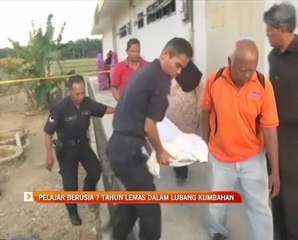 Pelajar berusia 7 tahun lemas dalam lubang kumbahan