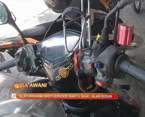 Wira AWANI: Silaturrahim Brotherhood bantu baiki jalan rosak