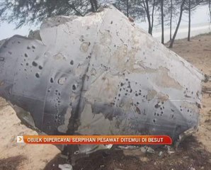 Objek dipercayai serpihan pesawat ditemui di Besut