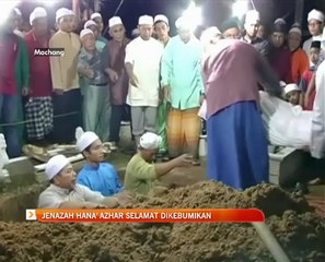 Jenazah Hana' Azhar selamat dikebumikan