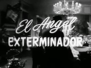 O Anjo Exterminador Trailer Original