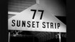 77 Sunset Strip Sequência de Abertura Original