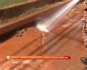 Operasi pembersihan dijangka selesai Februari