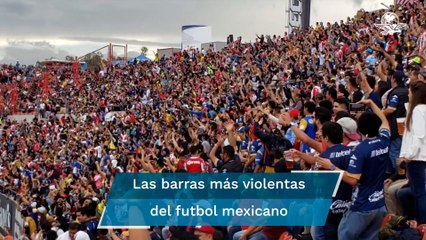 Las Barras más peligrosas del futbol mexicano (La mirada del editor)