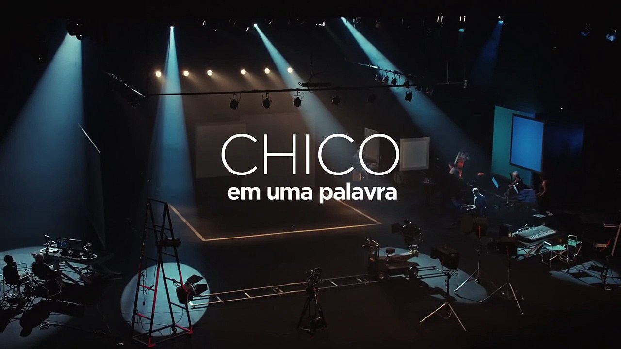 Chico - Artista Brasileiro Teaser (2) "Chico em uma palavra"