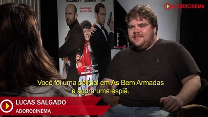 A Espiã que Sabia de Menos Entrevista exclusiva com Melissa McCarthy