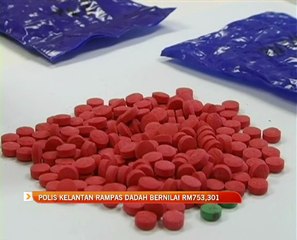 Polis Kelantan rampas dadah bernilai RM753,301