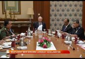 Mesyuarat MKN bincang langkah keselamatan