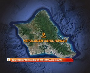 Dua helikopter marin AS terhempas di Hawaii