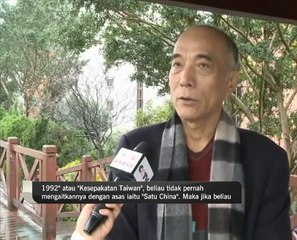 Arah hubungan China - Taiwan selepas pilihan raya