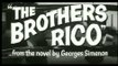 Os Irmãos Rico Trailer Original