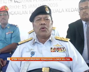 APMM siasat kemungkinan kemasukan elemen militan