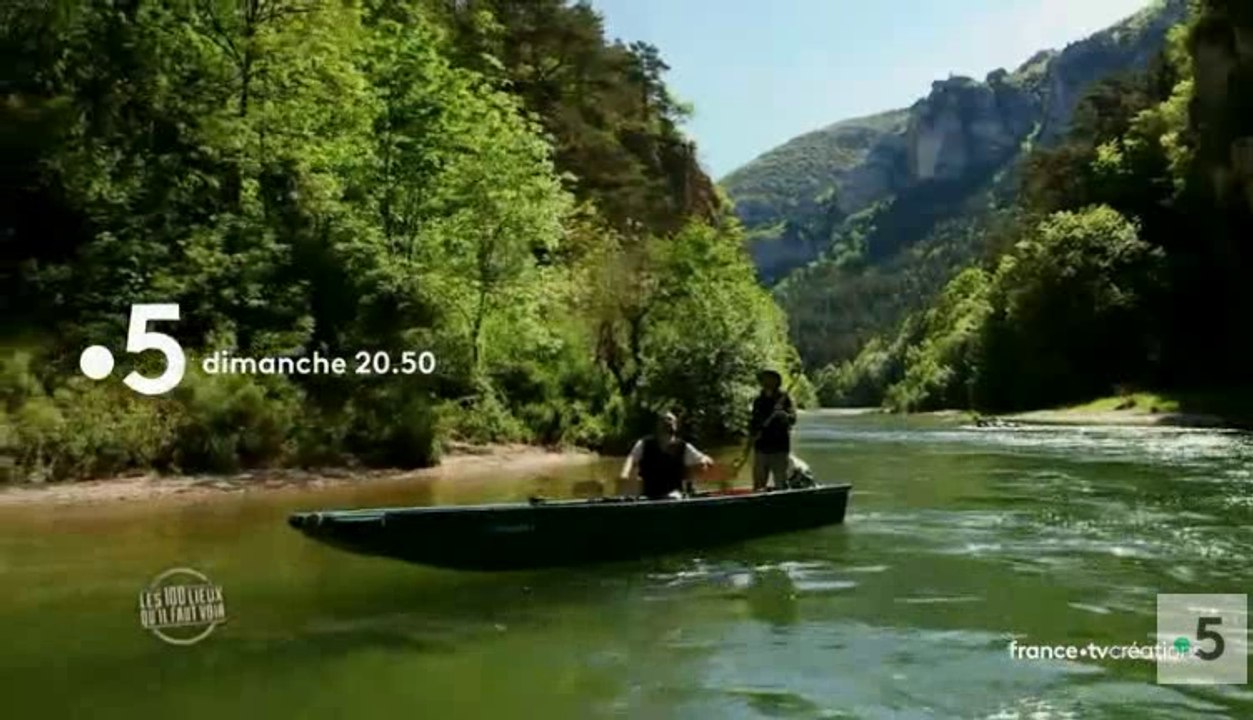 Les 100 lieux qu'il faut voir, Cévennes du Gard à la Lozère -22 07 18