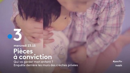 Pièces à conviction (France 3) Qui va garder mon enfant ?