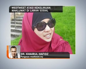 Medtweet atasi kekeliruan maklumat di laman sosial