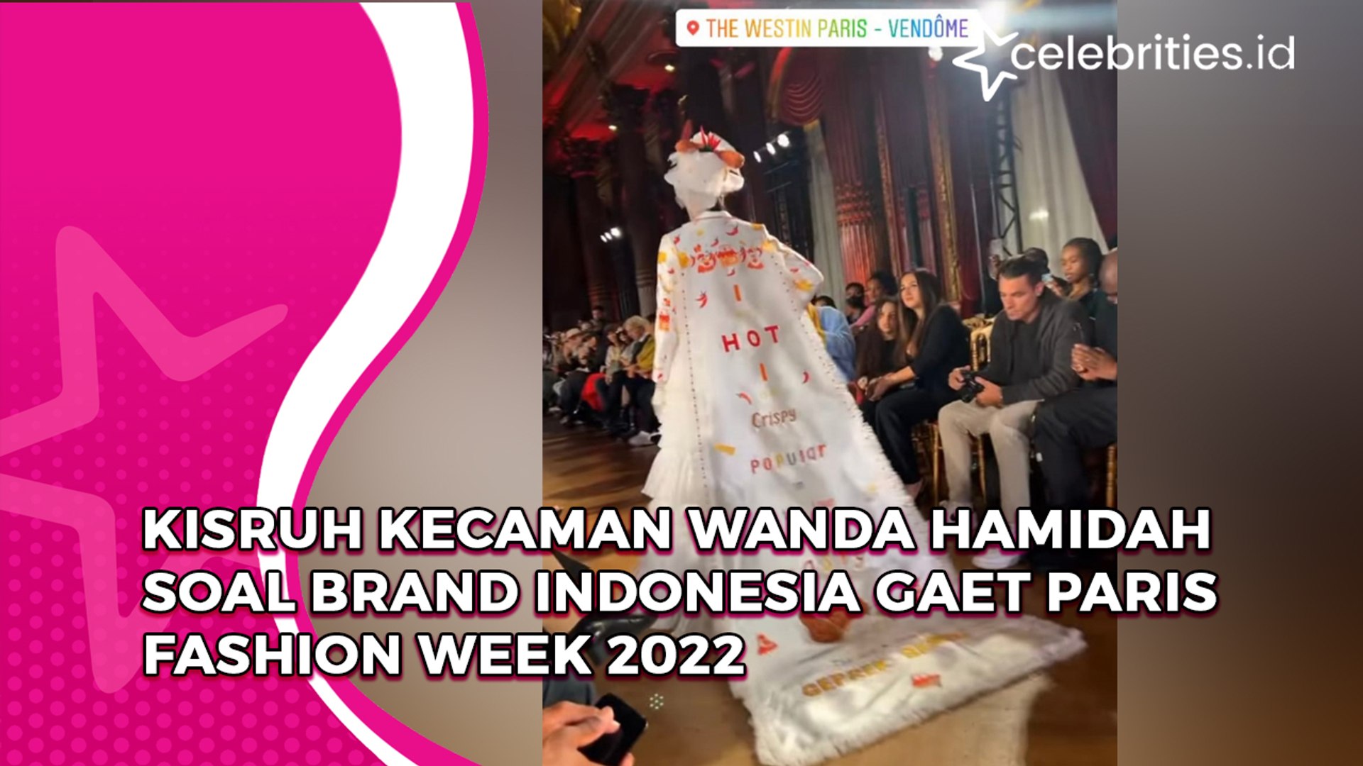 ⁣Kisruh Kecaman Wanda Hamidah Soal Brand Indonesia Gaet Paris Fashion Week 2022