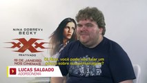 xXx: Reativado Entrevista exclusiva com Nina Dobrev