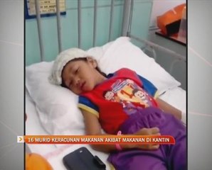 16 murid keracunan makanan akibat makanan di kantin