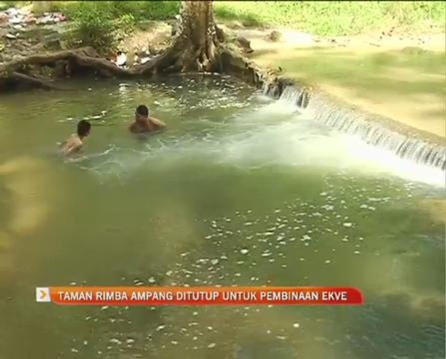 Taman Rimba Ampang ditutup untuk pembinaan EKVE