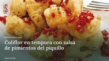 Vídeo Receta: Coliflor en tempura con salsa de pimientos del piquillo