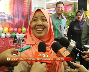 Abang hidap Leukemia, rezeki menang RM 1 juta SSP