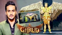 Dancer Faisal Khan Excited To Play Garud In His Upcoming TV Show | Dharm Yoddha 'Garud'
