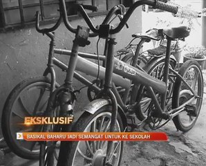 Basikal baharu jadi semangat untuk ke sekolah