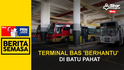 Terminal bas ‘berhantu’ di Batu Pahat