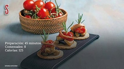 Vídeo Receta: Canapés de berenjena, tomate confitado y anchoa